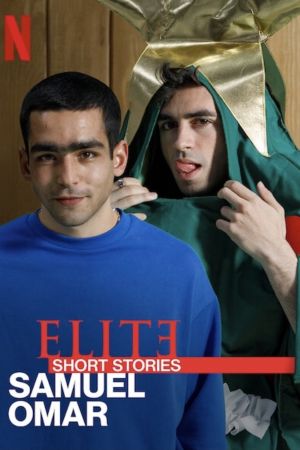 Élite Historias Breves: Samuel Omar streaming ita